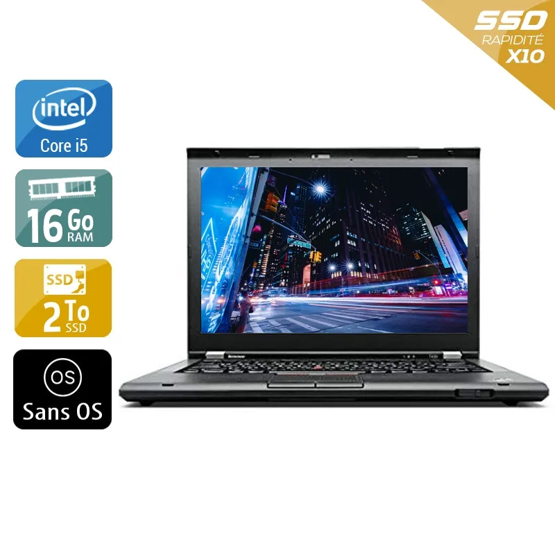ThinkPad T430 14,1" 2012 - Intel Core i5 2,6Ghz - 2 - 16Go DDR3 - 2To SSD - Intel HD Graphics 4000 - Gris / Noir - Sans OS - AZERTY